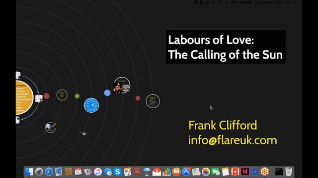Labours of Love: The Calling of the Sun, with Frank Clifford