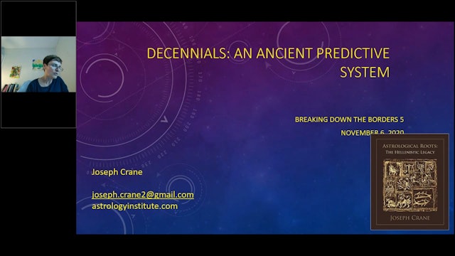 Decennials: An Ancient Predictive System, with Joseph Crane, M.A.