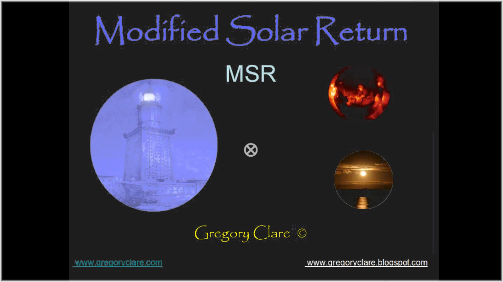 Modified Solar Return (MSR), with Gregory Clare