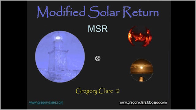 Modified Solar Return (MSR), with Gregory Clare