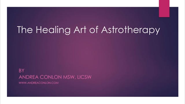 The Healing Art of Astrotherapy, with...