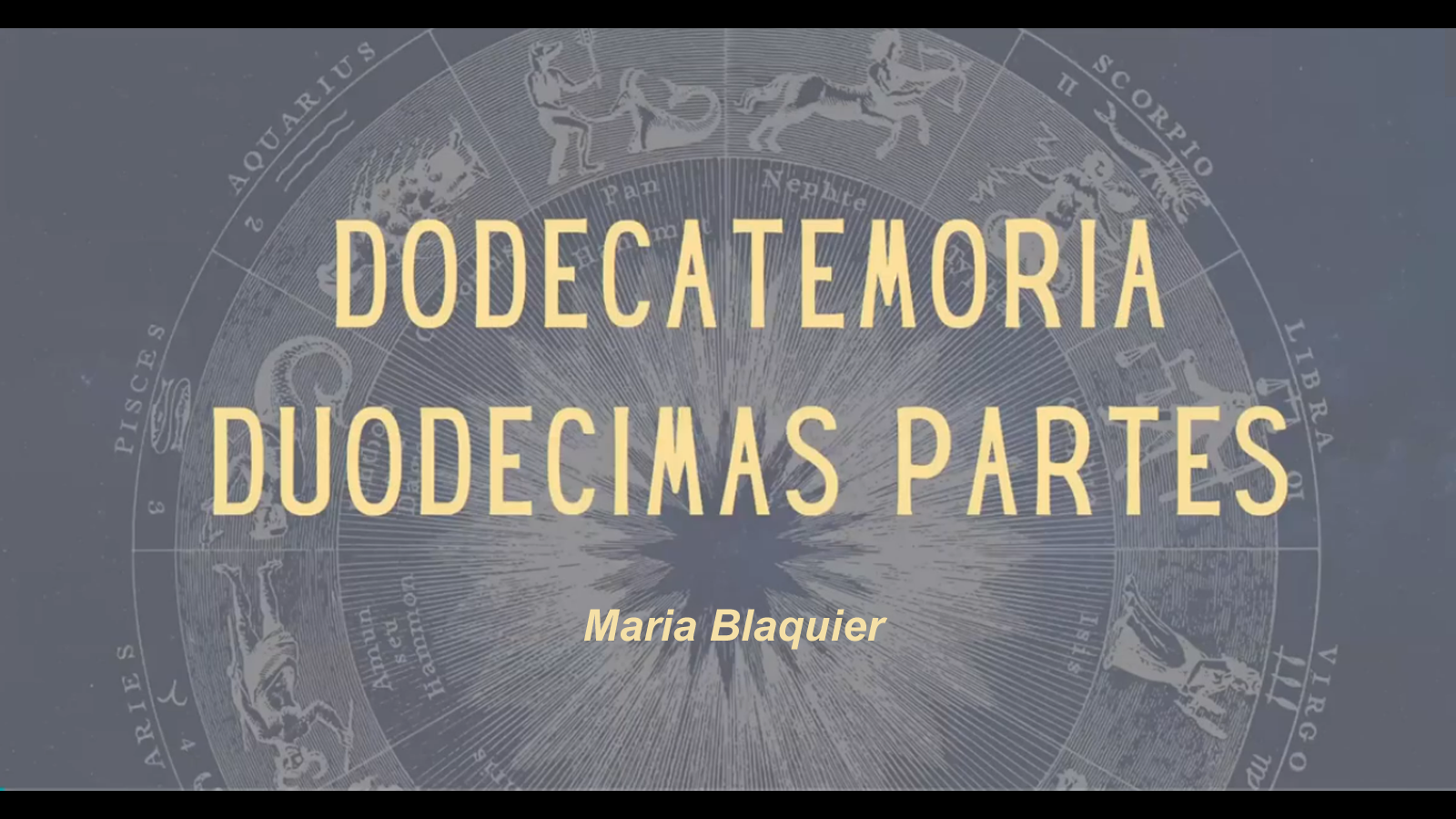 Dodecatemoria: el micro zodíaco, con Maria Blaquier