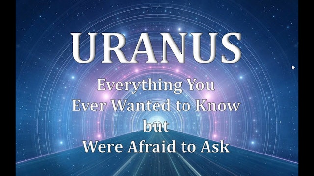 Uranus: Everything You Wanted to Know But Were Afraid to Ask, with Rick Levine