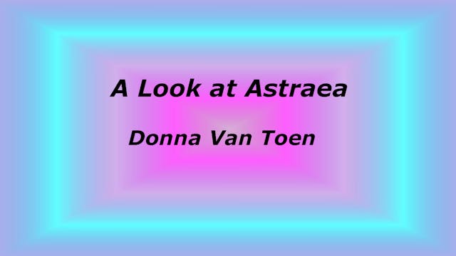 A Look at Astraea, with Donna Van Toen