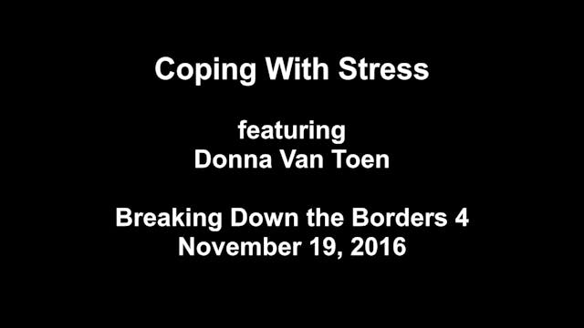 Coping with Stress, with Donna Van Toen