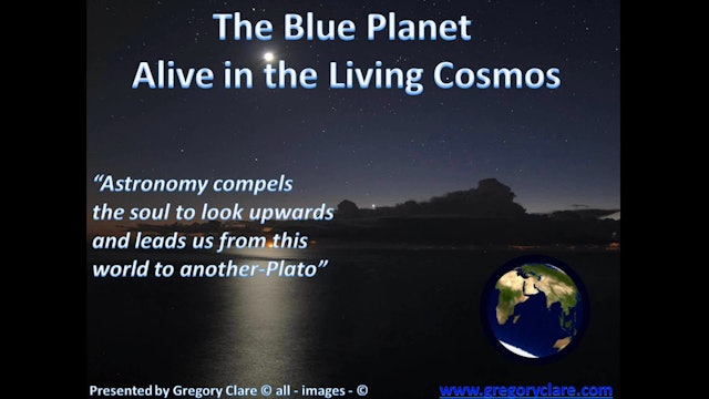 Blue Planet: A Geocentric View of Our Relation to the Sun, with Gregory Clare