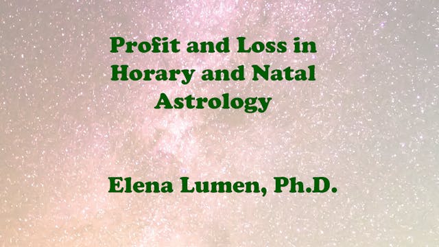 Profit and Loss in Horary and Natal A...