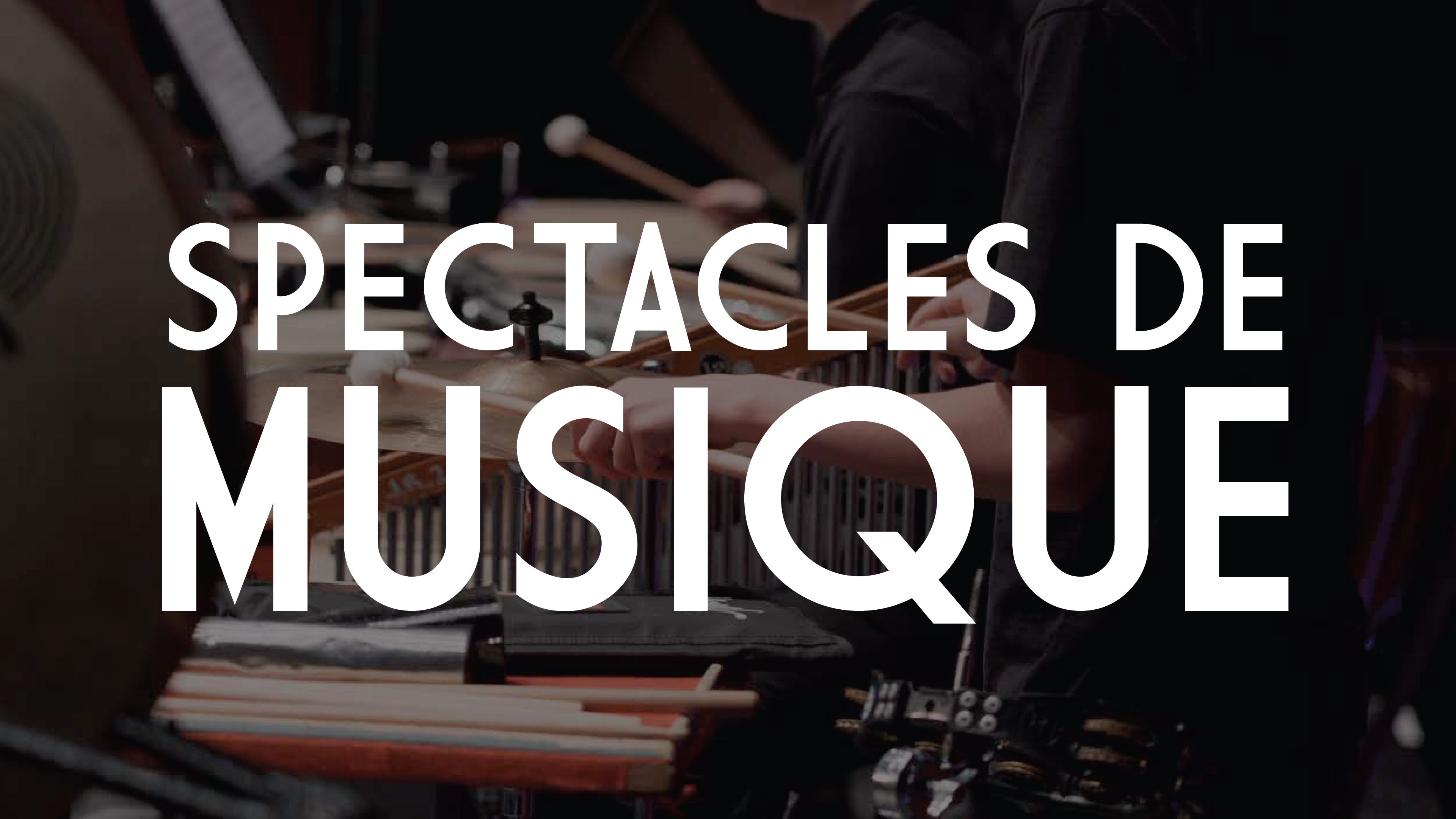 Tous les spectacles de musique