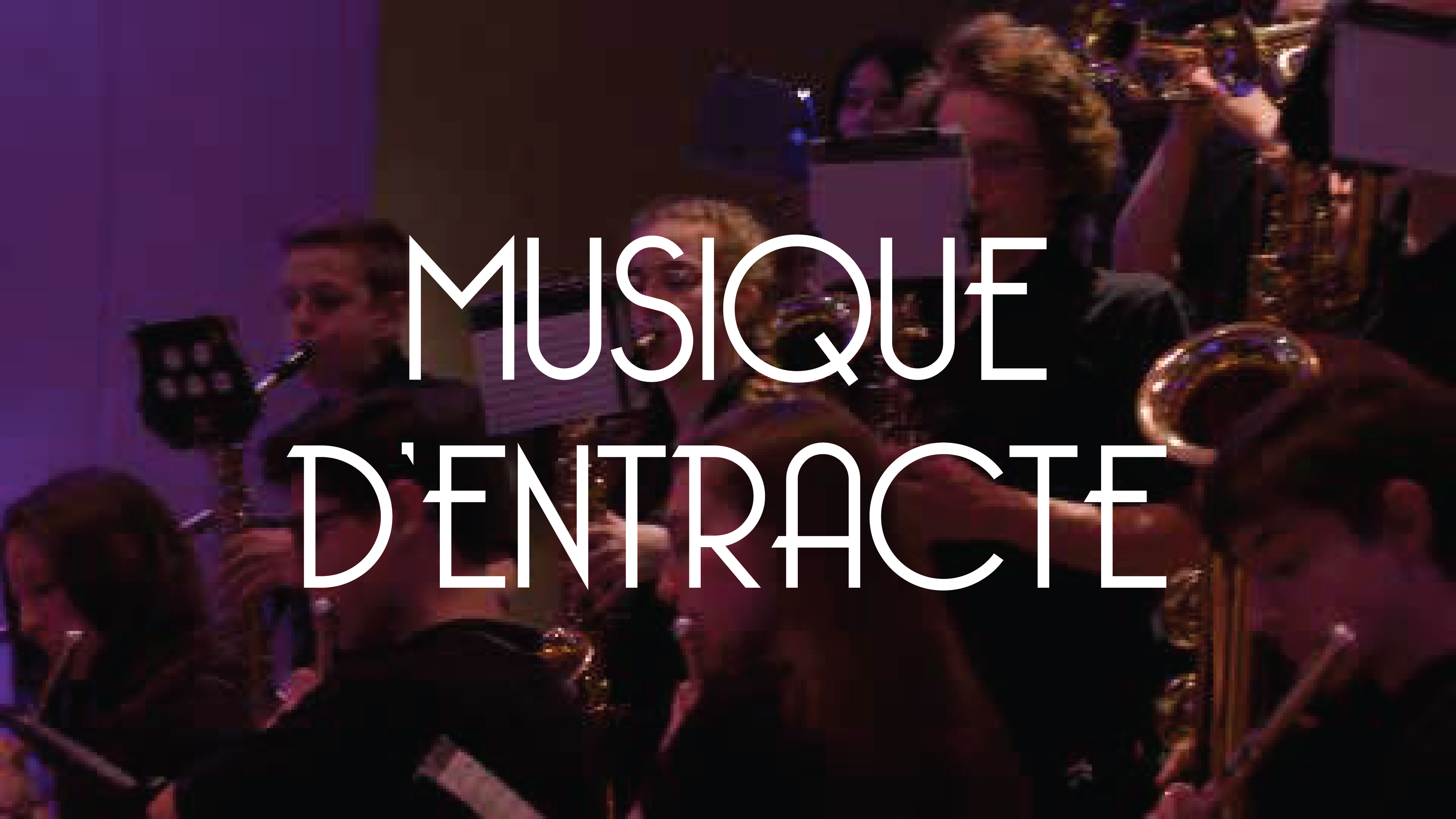 Musique d'entracte