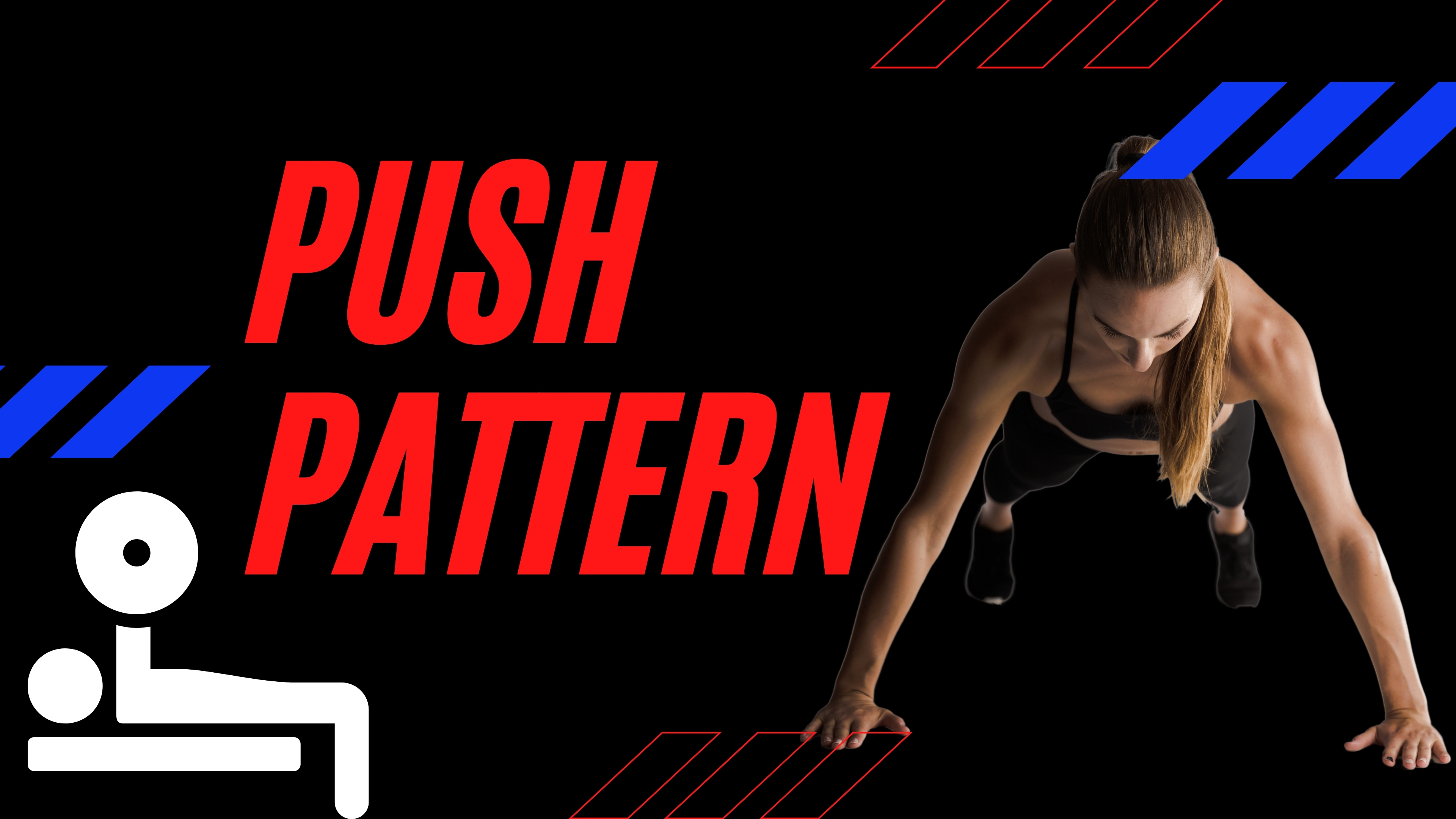 PUSH PATTERN