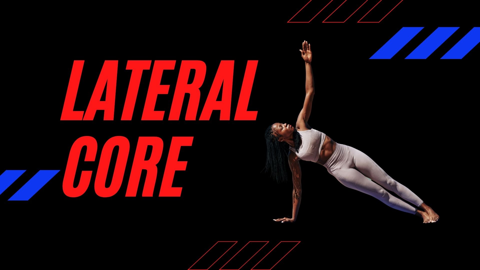 LATERAL CORE