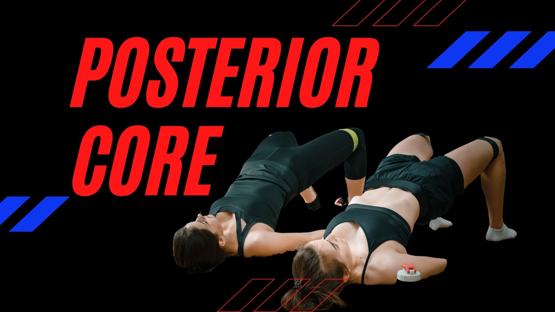 POSTERIOR CORE