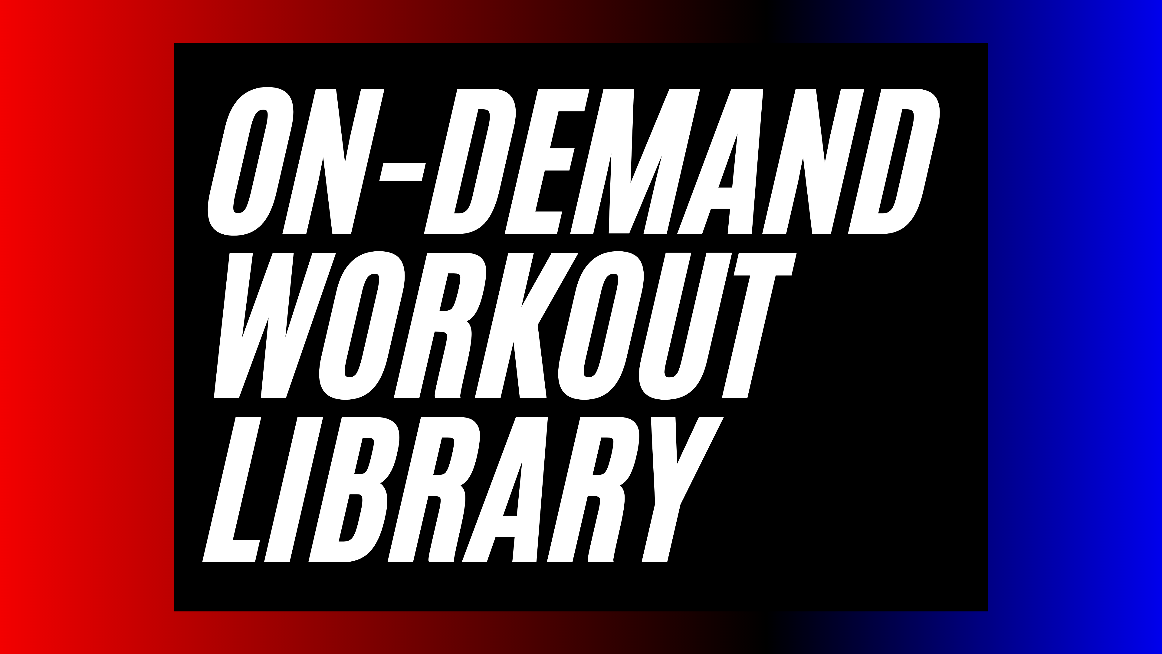 ON DEMAND VIDEO LIBRARY