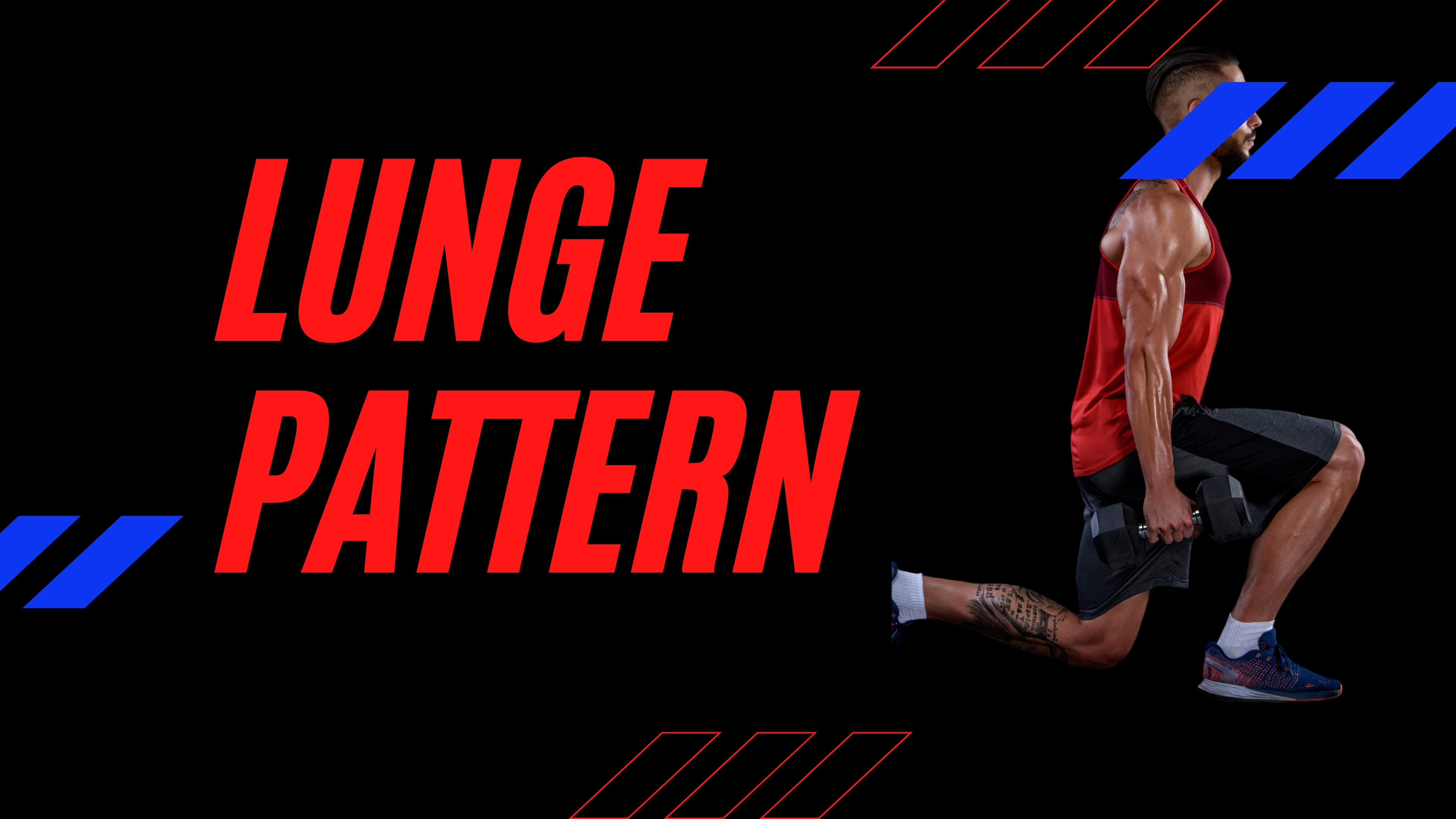 LUNGE PATTERN