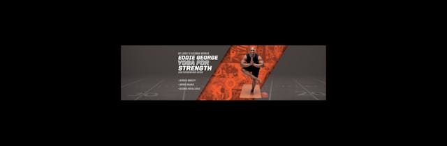 Athletic Yoga: Yoga for Strength with Eddie George