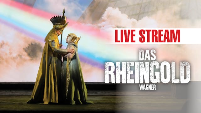 Das Rheingold Live Stream Event