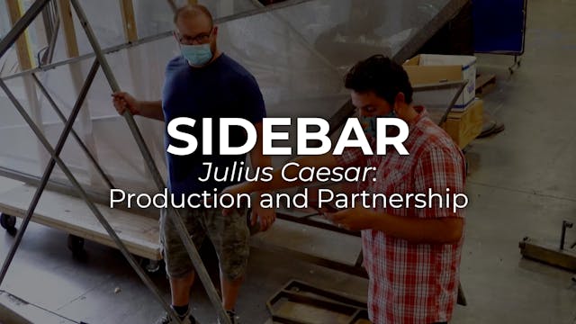 SIDEBAR Julius Caesar: Production and...