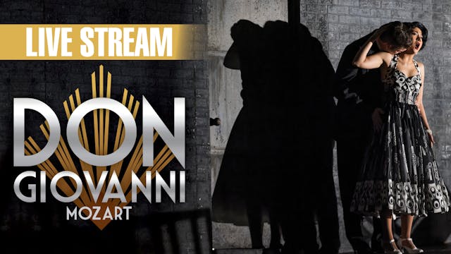 Don Giovanni Livestream Replay