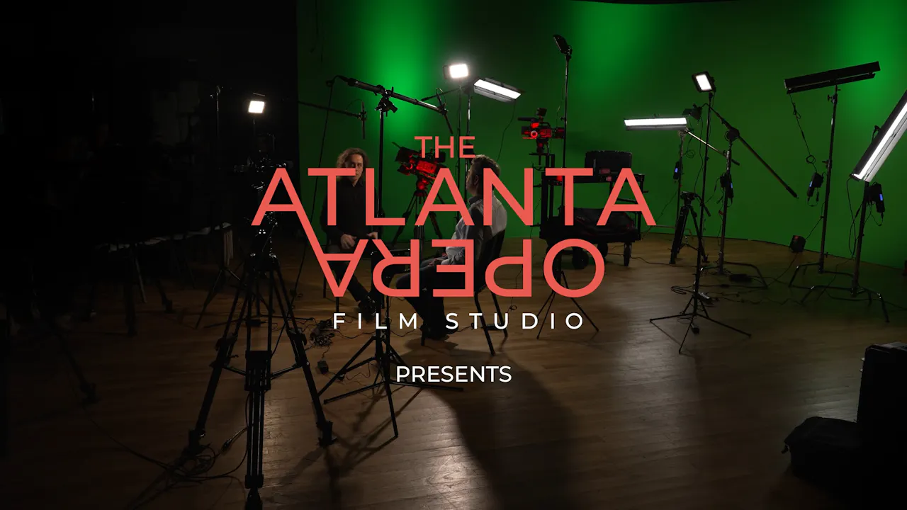 About the Atlanta Opera Film Studio - The Atlanta Opera Film Studio