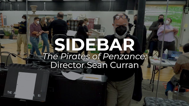 SIDEBAR The Pirates of Penzance: Director Seán Curran