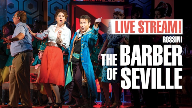 The Barber of Seville Livestream Replay