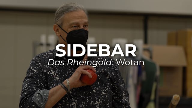 SIDEBAR Das Rheingold: Wotan