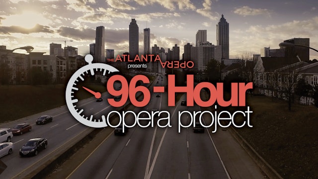 The 2022 96-Hour Opera Project | OFFICIAL TRAILER