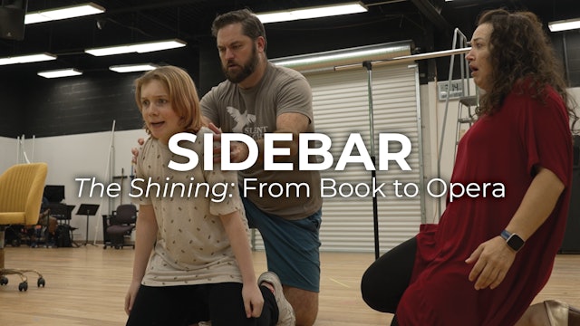 SIDEBAR The Shining: From Book to Opera