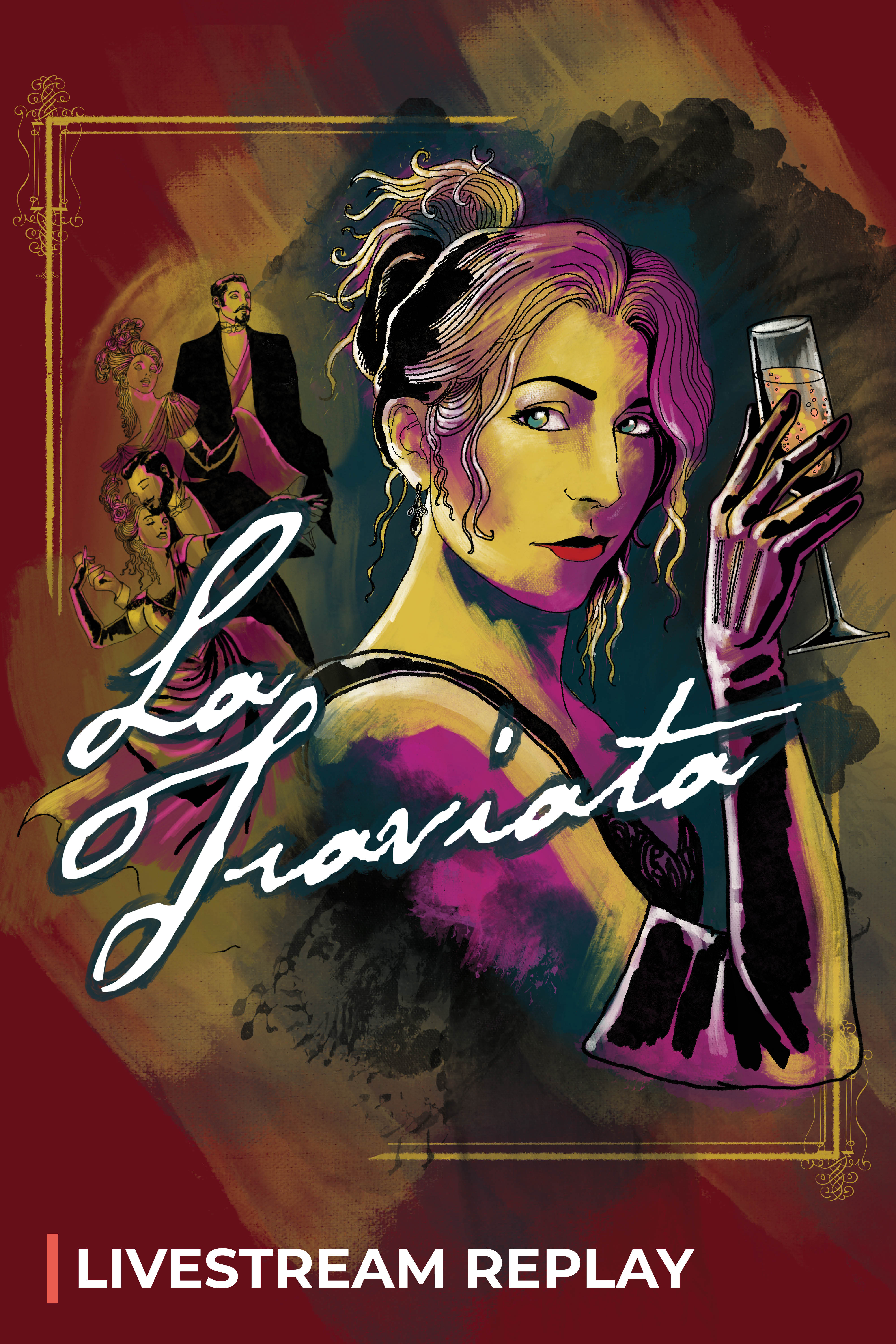 La traviata Cinematic Livestream Replay