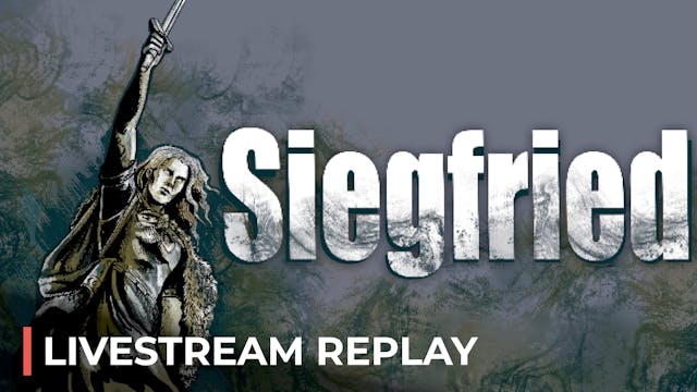 Siegfried Livestream Replay