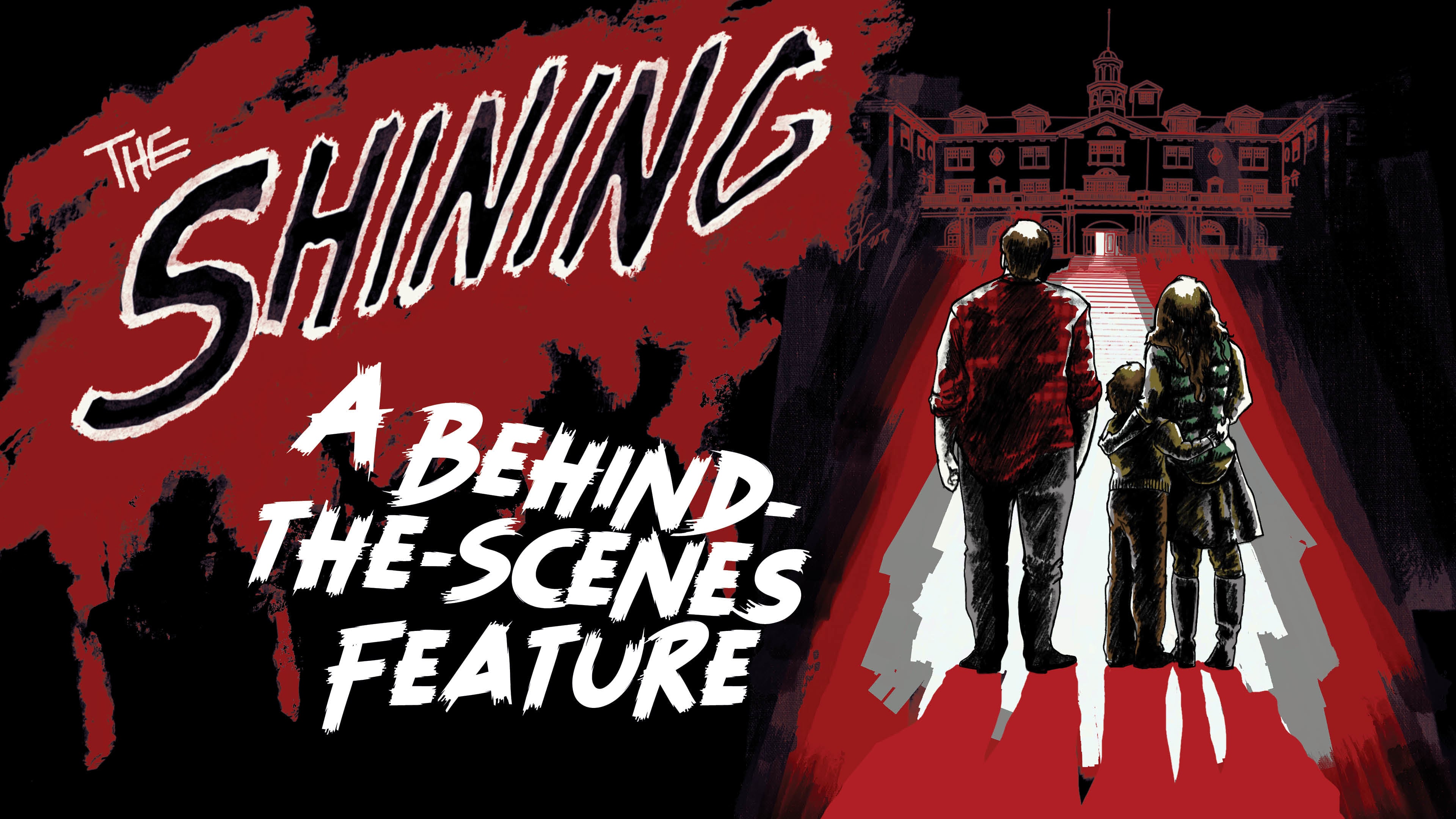 The Shining / A behind-the-scenes Feature