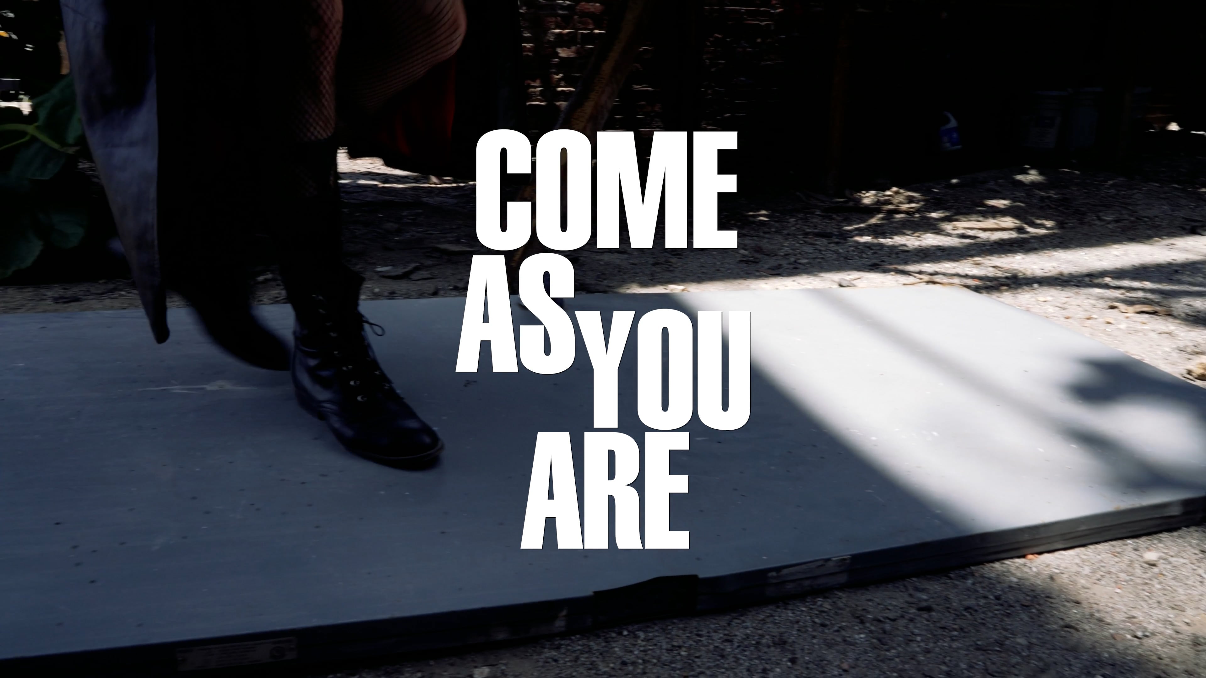 Come As You Are - Feature