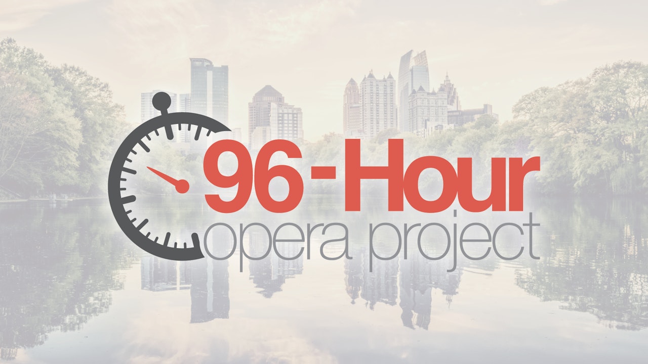 The 2023 96-Hour Opera Project