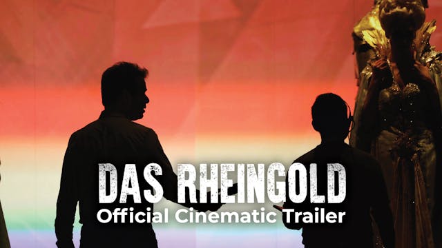 Das Rheingold | Official Cinematic Tr...