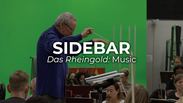 SIDEBAR Das Rheingold: Music