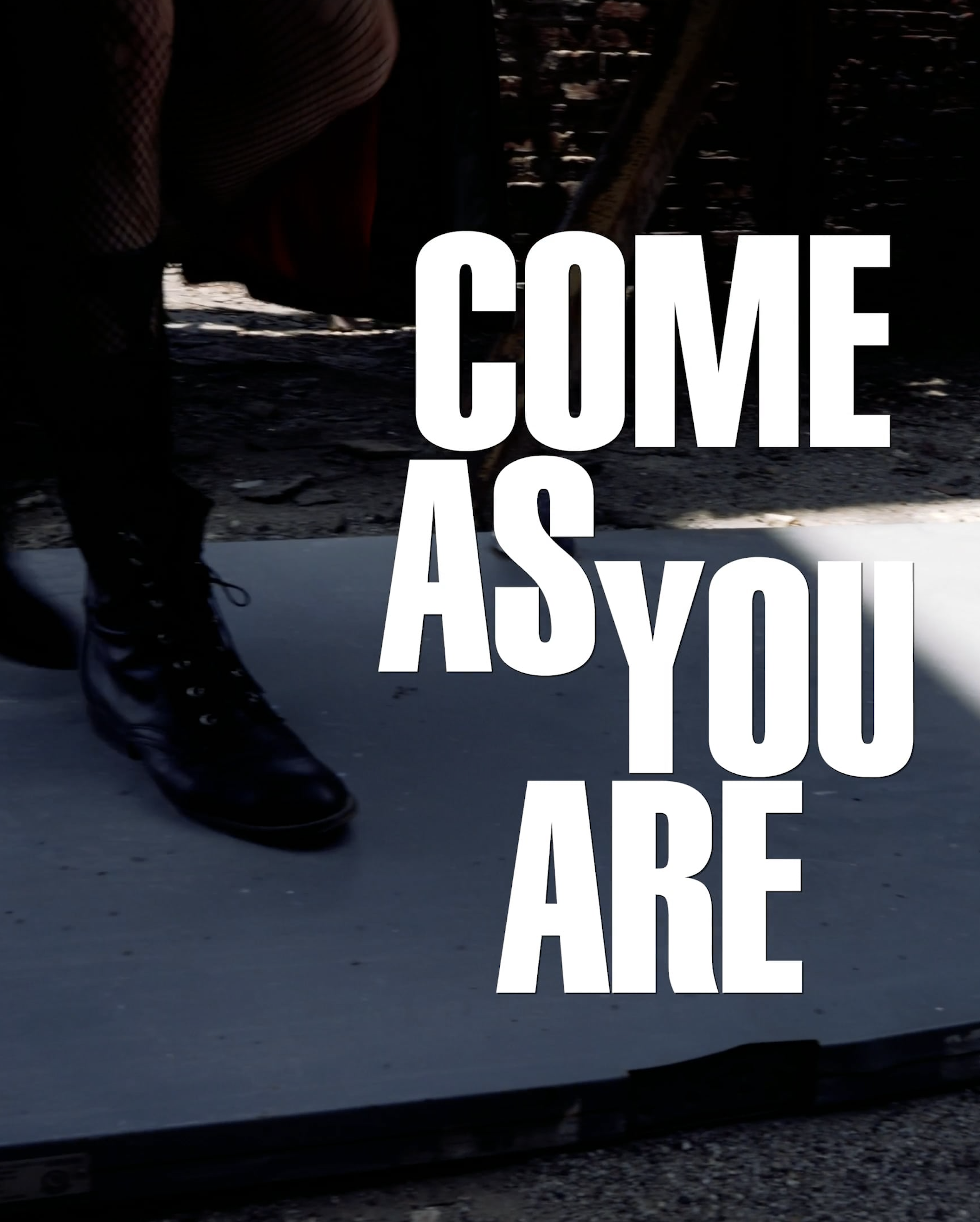 Come As You Are - Feature