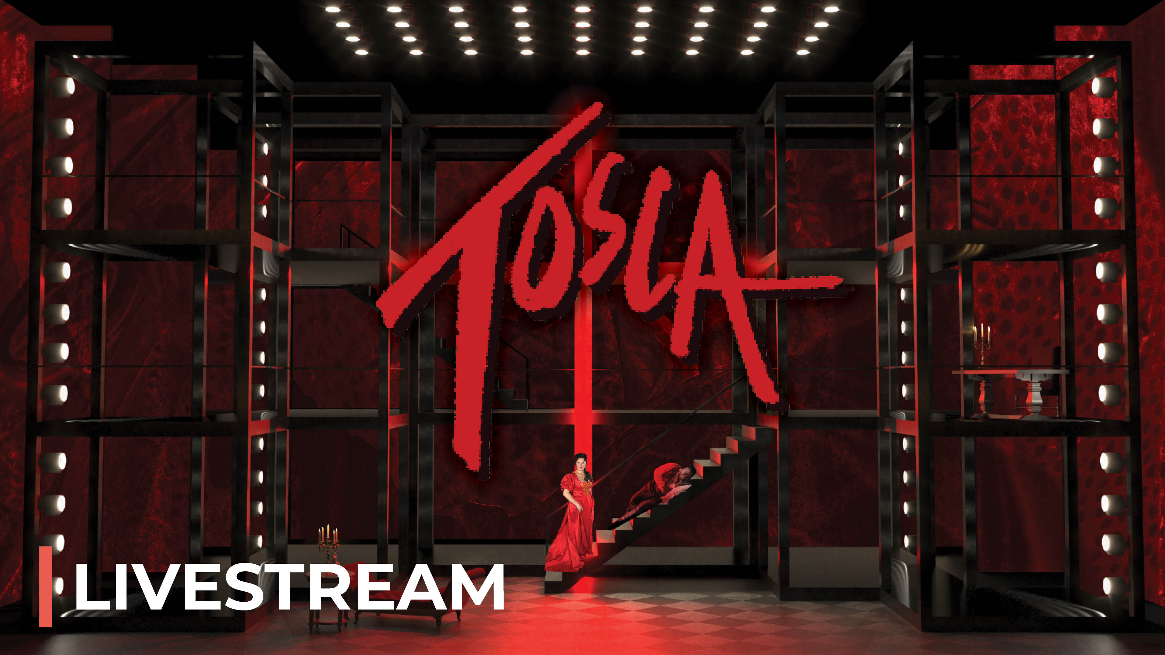Tosca / Cinematic Livestream Event