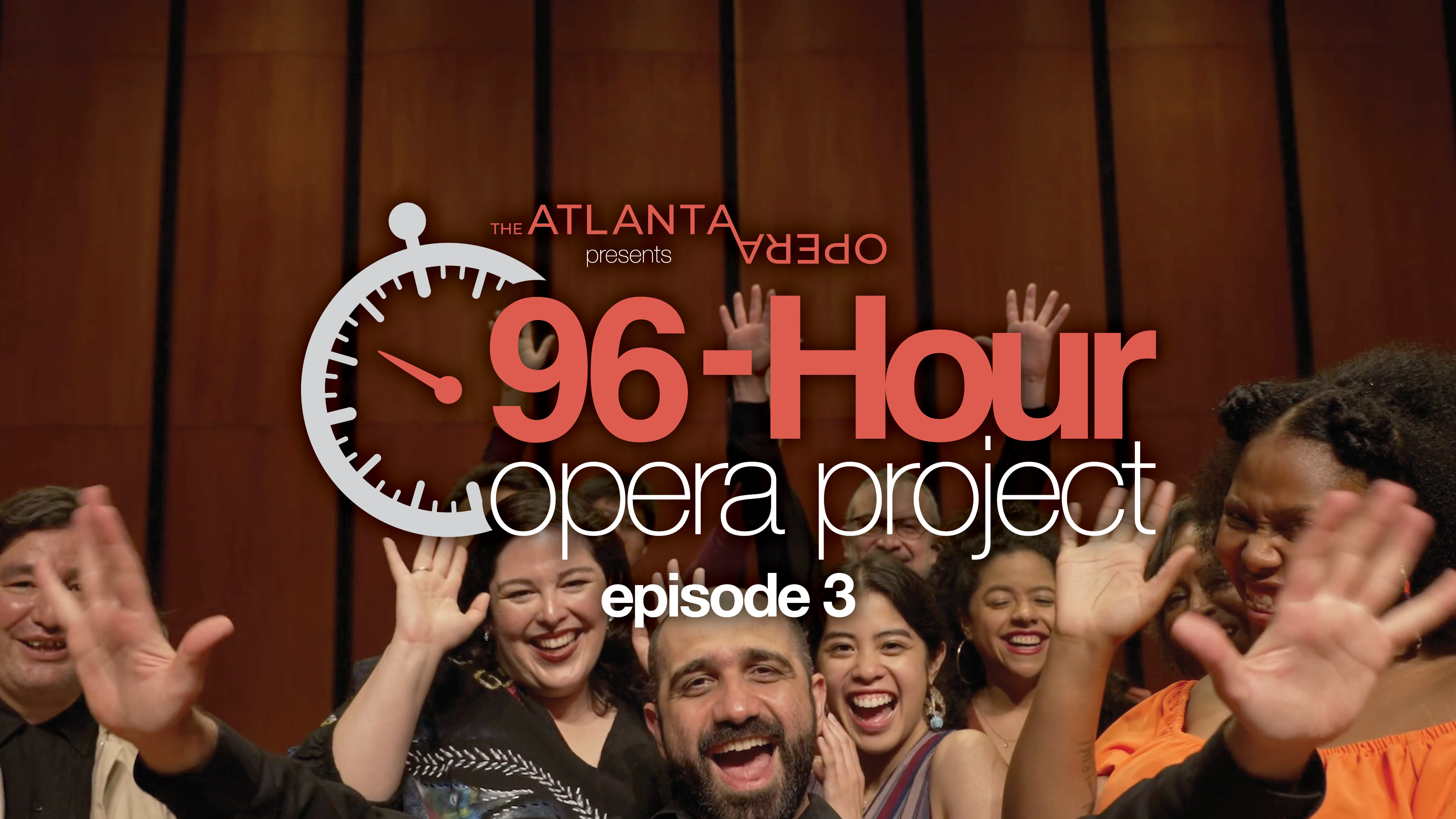 The 2022 96-Hour Opera Project | Episode 3