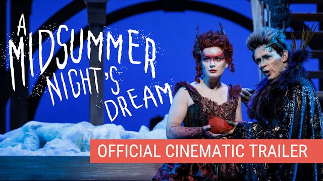 A Midsummer Night's Dream | Official ...