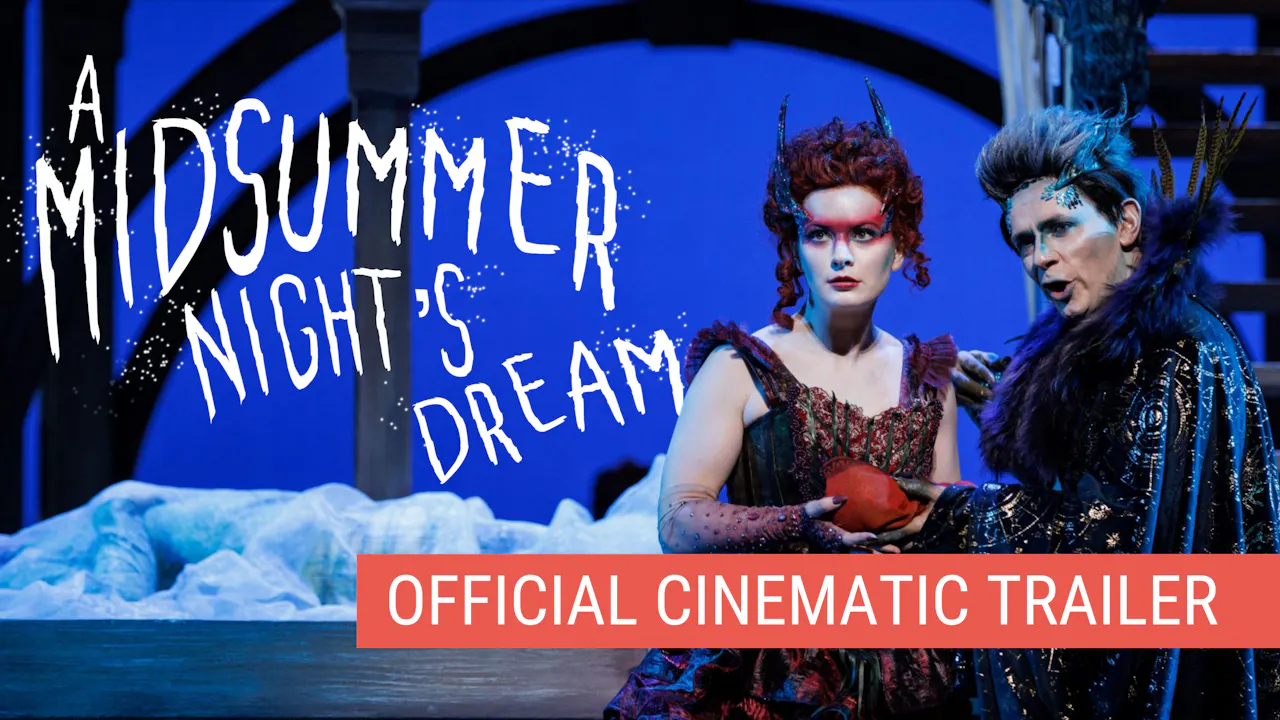 A Midsummer Night's Dream | Official Cinematic Trailer - A Midsummer ...