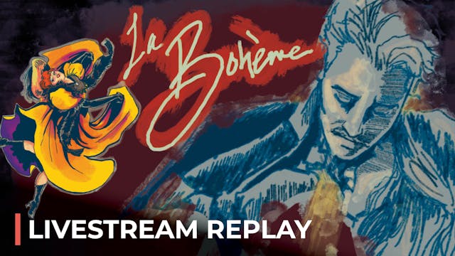 La bohème Livestream Replay