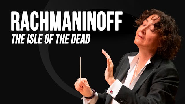 Rachmaninoff, "The Isle of the Dead"