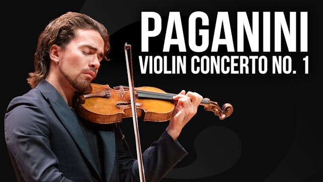 PAGANINI: Violin Concerto No. 1 ft. G...