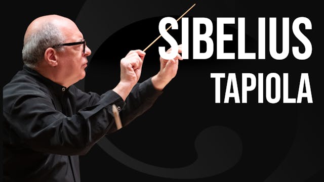 SIBELIUS: Tapiola