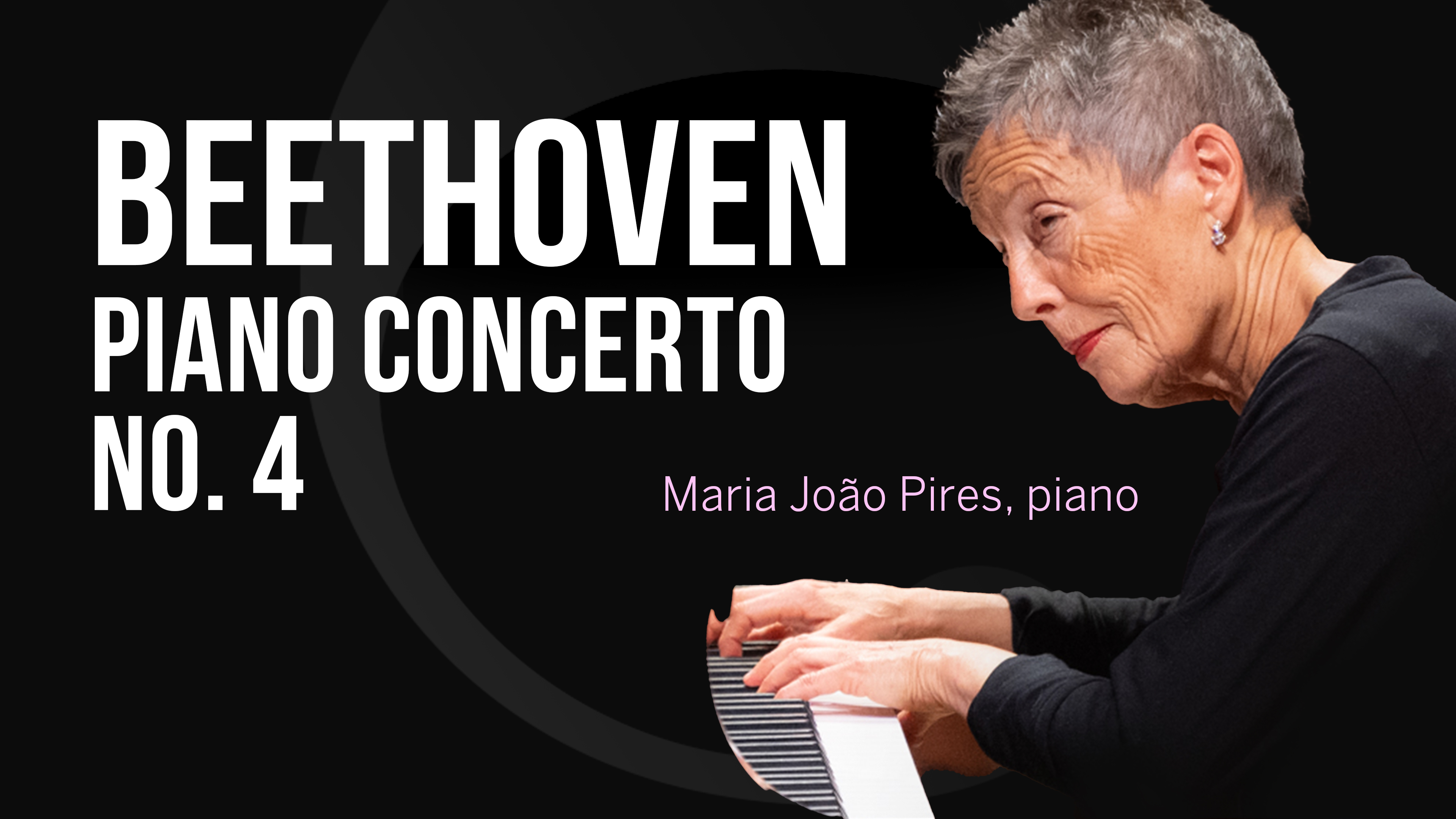 BEETHOVEN: Piano Concerto No. 4 ft. Maria João Pires