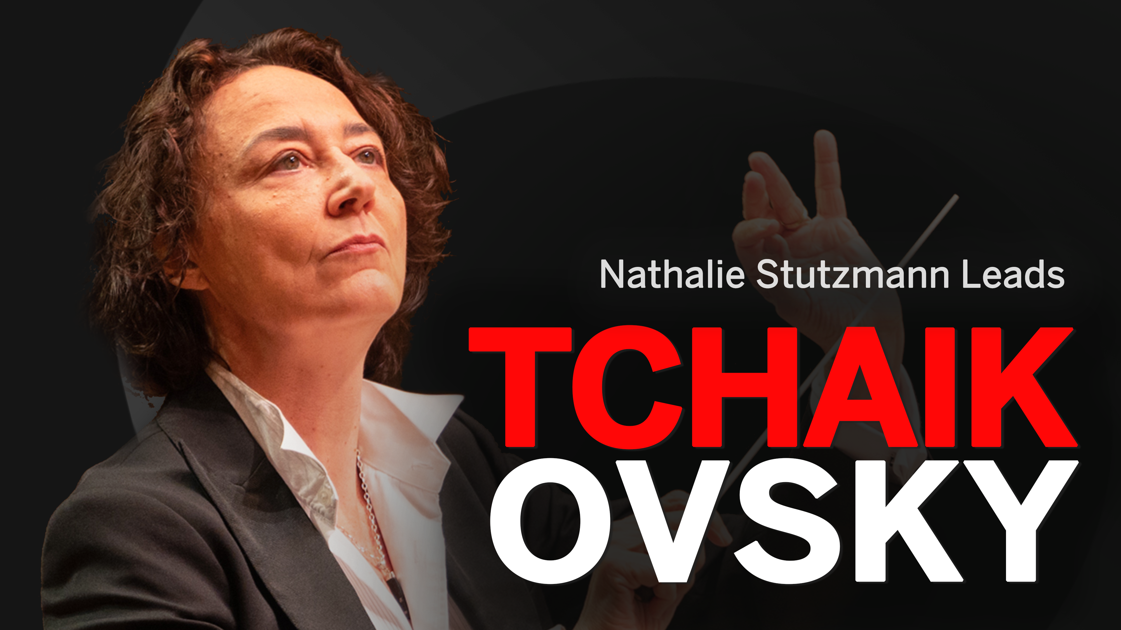 Nathalie Stutzmann Conducts Tchaikovsky