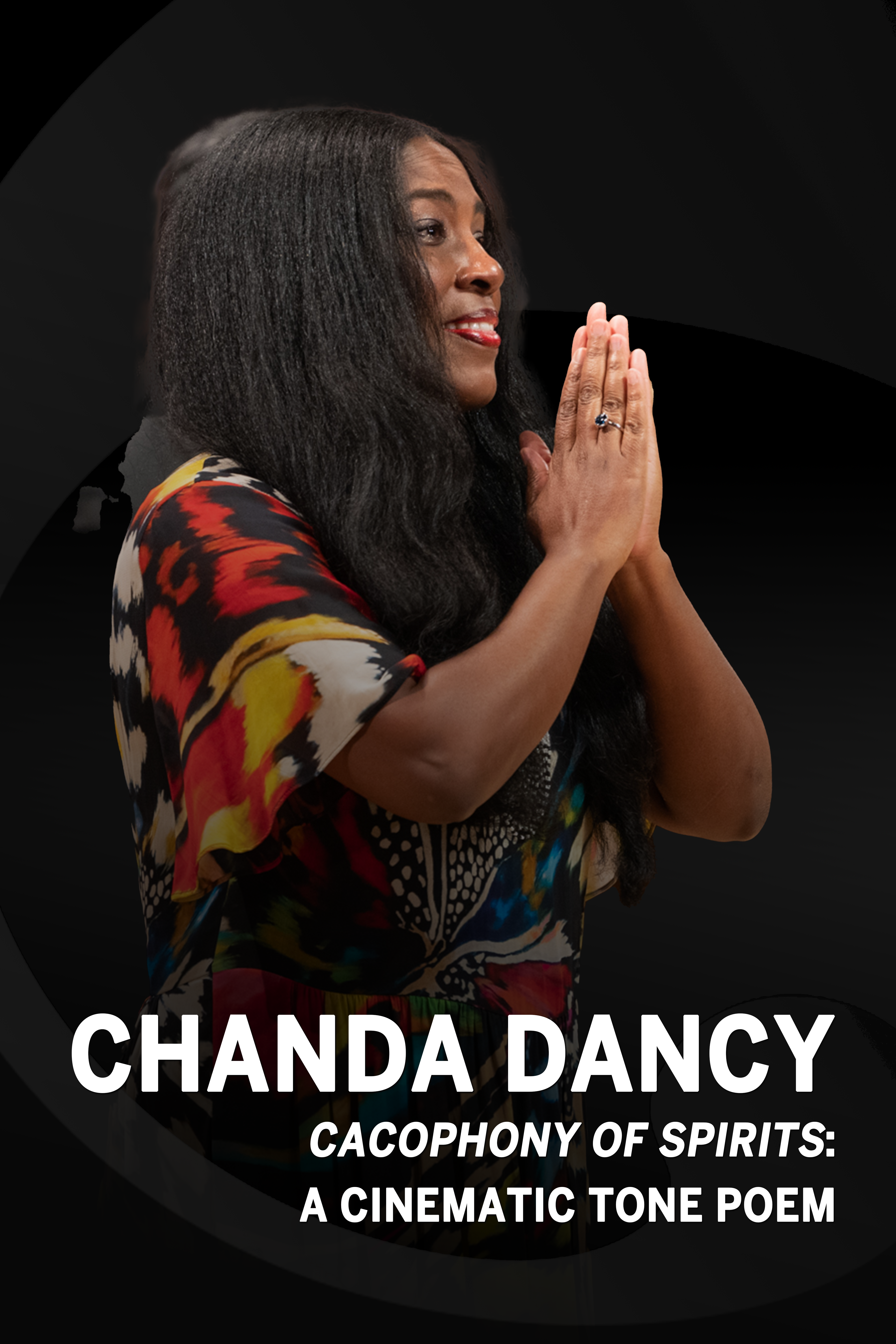 CHANDA DANCY: "Cacophony of Spirits"