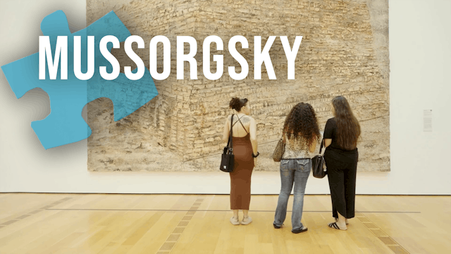 Modest Mussorgsky | Piece by Piece