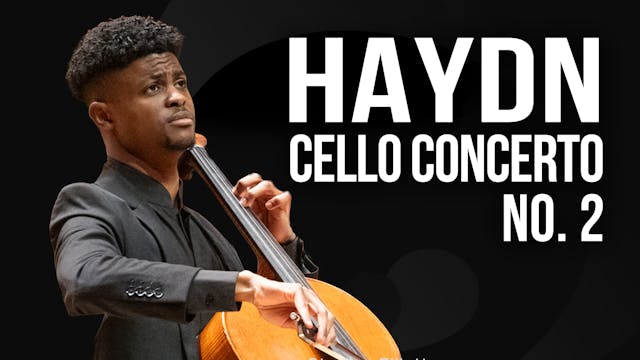 HAYDN: Cello Concerto No. 2 ft. Sterl...