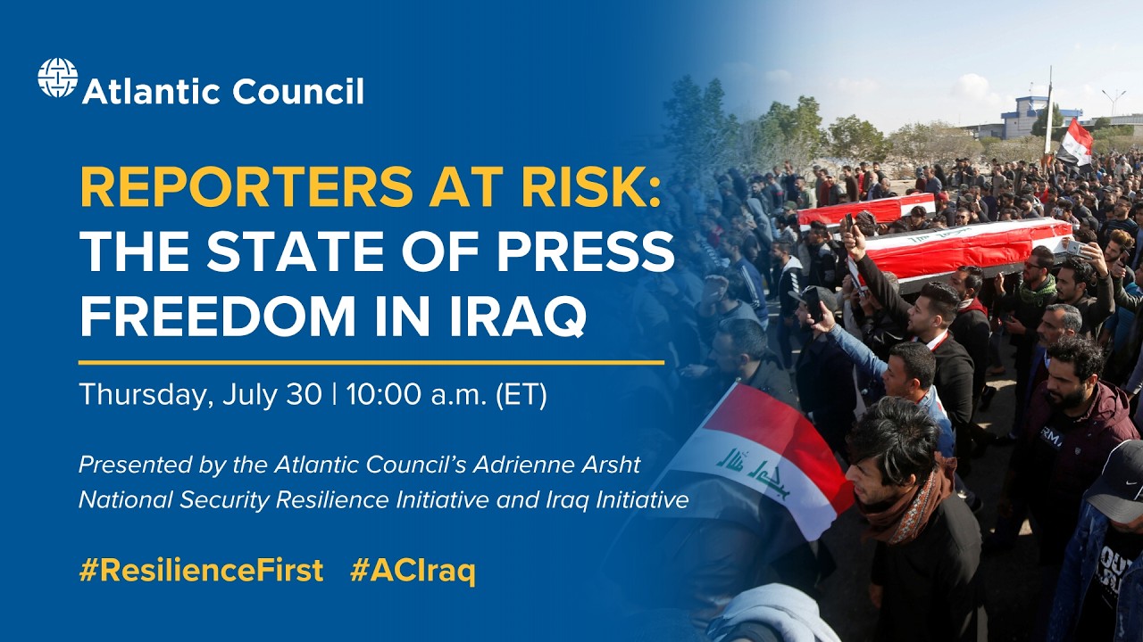 Reporters at risk: The state of press freedom in Iraq - 07/30/2026, 15:08:35